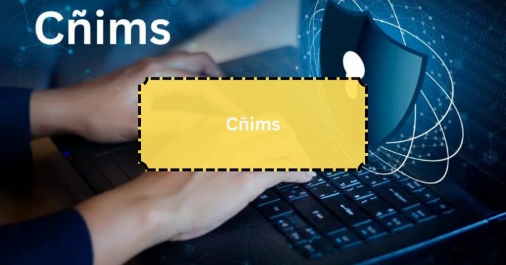 Cñims – Explore The Possibilities With Cñims Today!